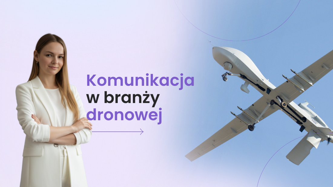 Komunikacja w branży dronowej: między tajemnicą a zaufaniem